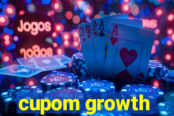 cupom growth